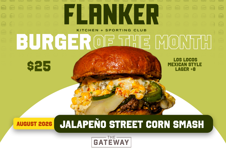 Flanker’s Burger of the Month