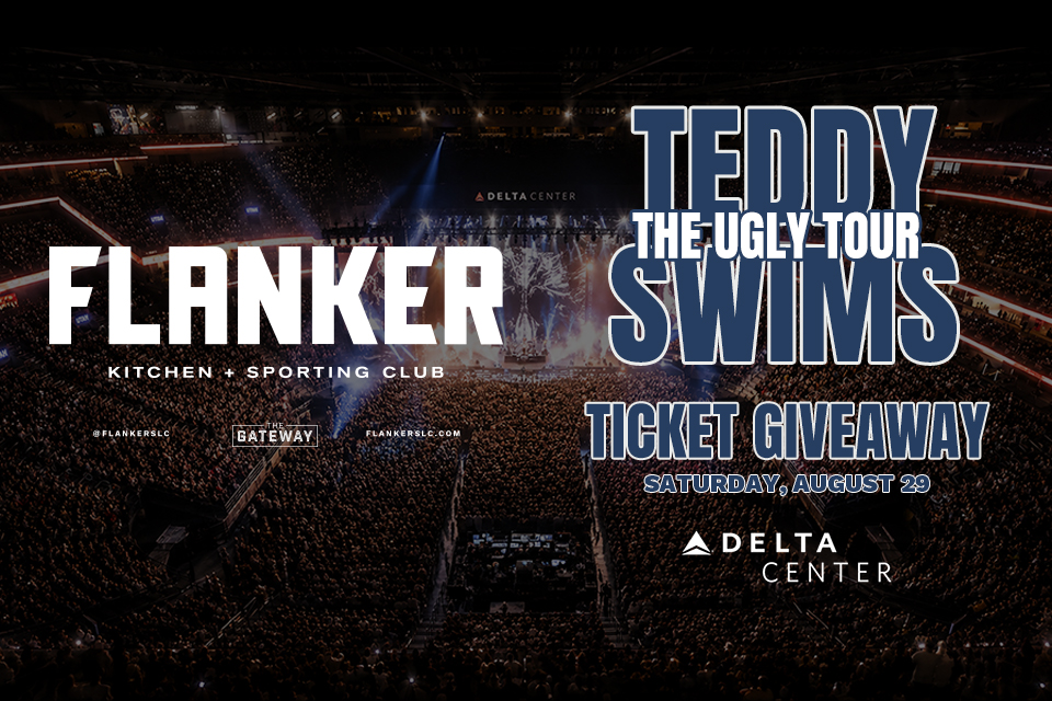 Teddy Swims Ticket Giveaway at Flanker