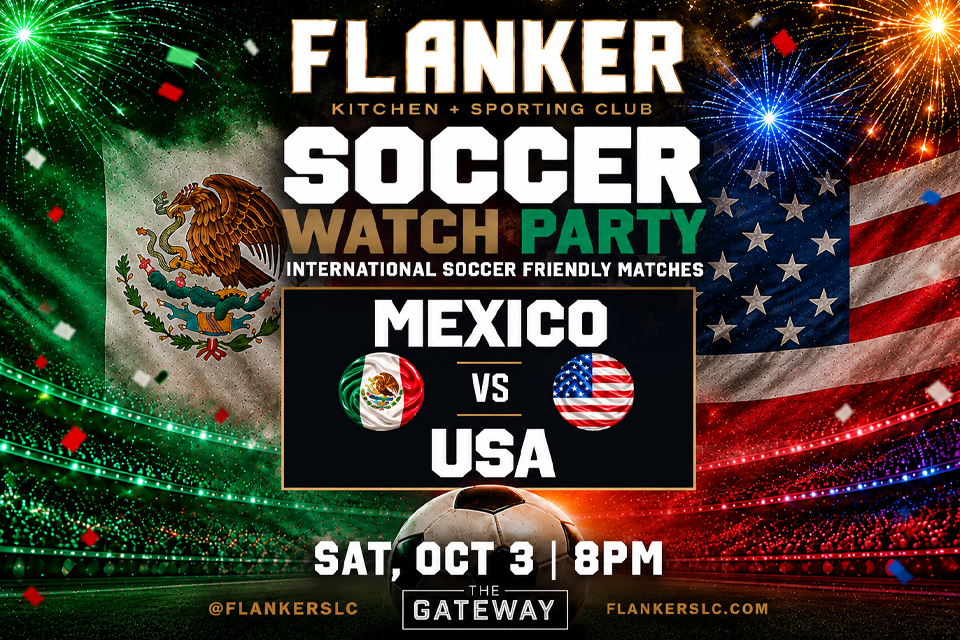 Mexico vs USA Soccer Friendly Match Watch Party at Flanker