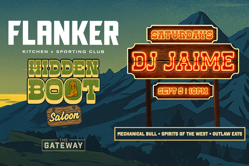 Hidden Boot Saloon Saturdays at Flanker