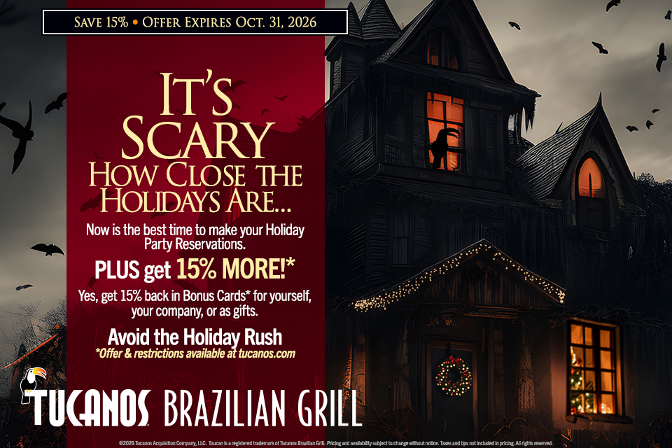 Holiday Early Reservations at Tucanos
